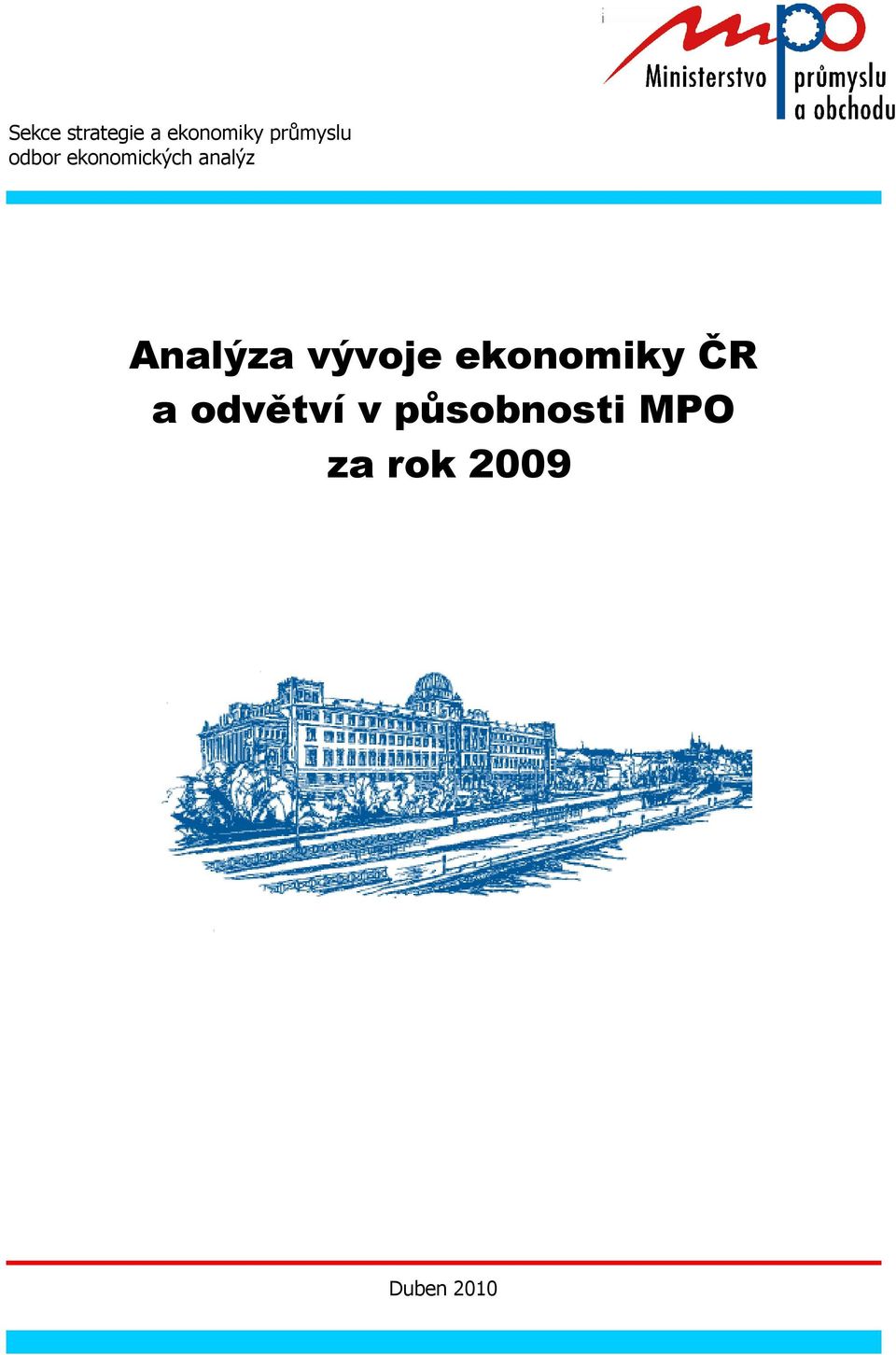 Analýza vývoje ekonomiky ČR a
