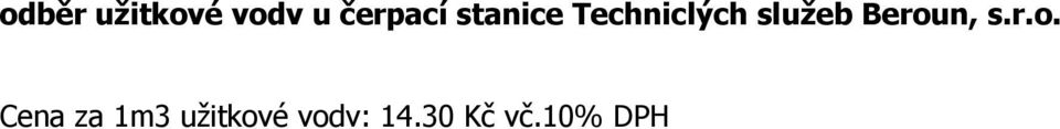 Beroun, s.r.o. Cena za 1m3