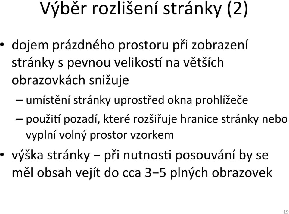 použip pozadí, které rozšiřuje hranice stránky nebo vyplní volný prostor vzorkem