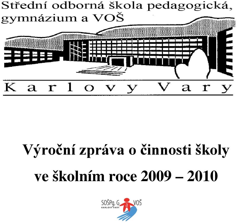 školy ve