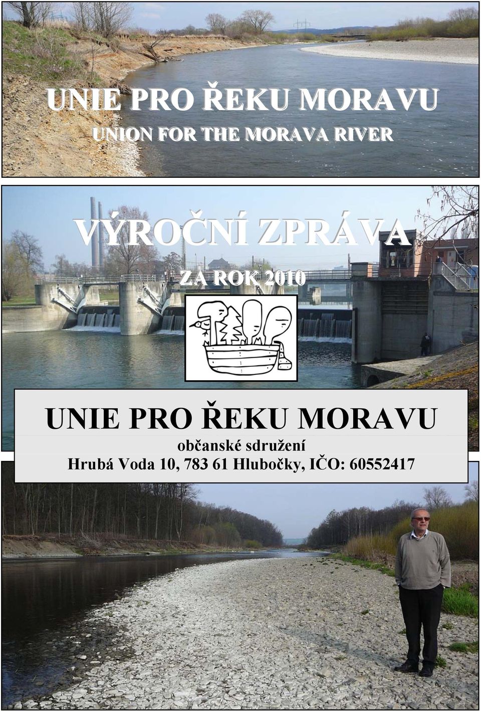 UNIE PRO ŘEKU MORAVU občanské sdružení