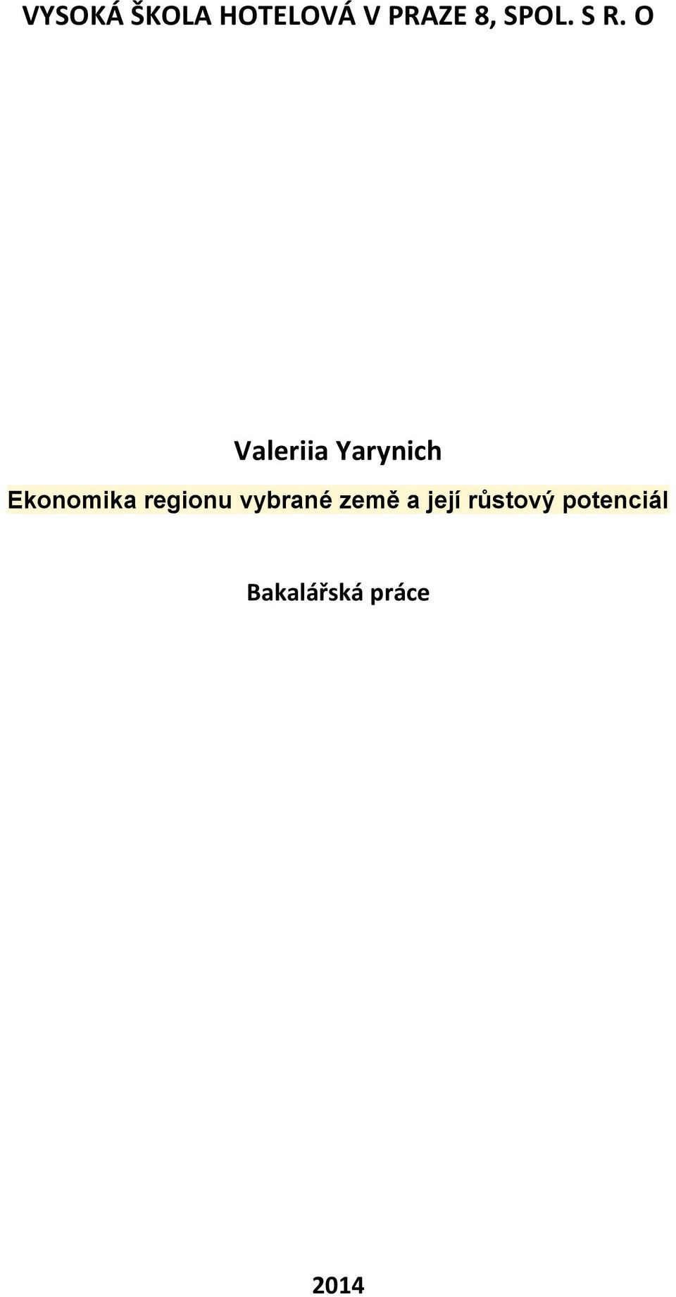 O Valeriia Yarynich Ekonomika