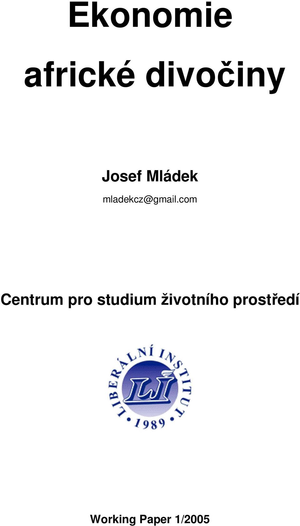 com Centrum pro studium