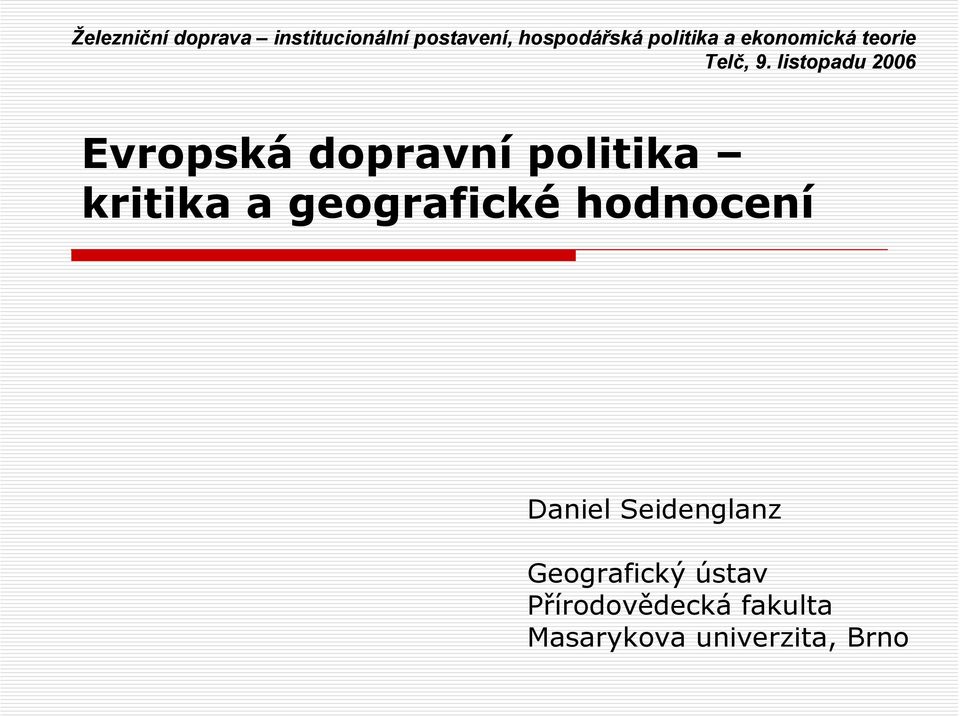 Seidenglanz Geografický ústav