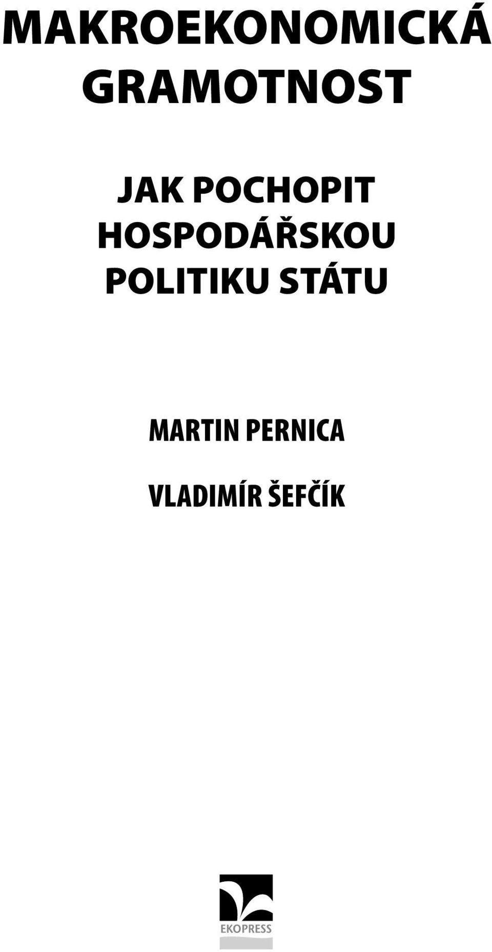 HOSPODÁŘSKOU POLITIKU