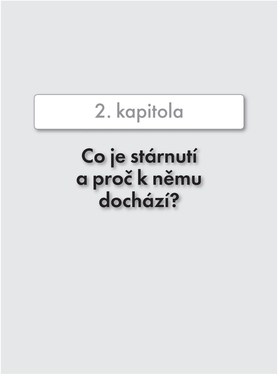 stárnutí a