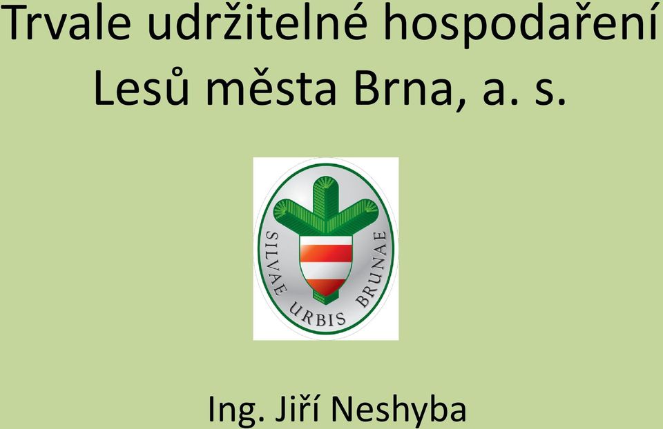 města Brna, a. s.