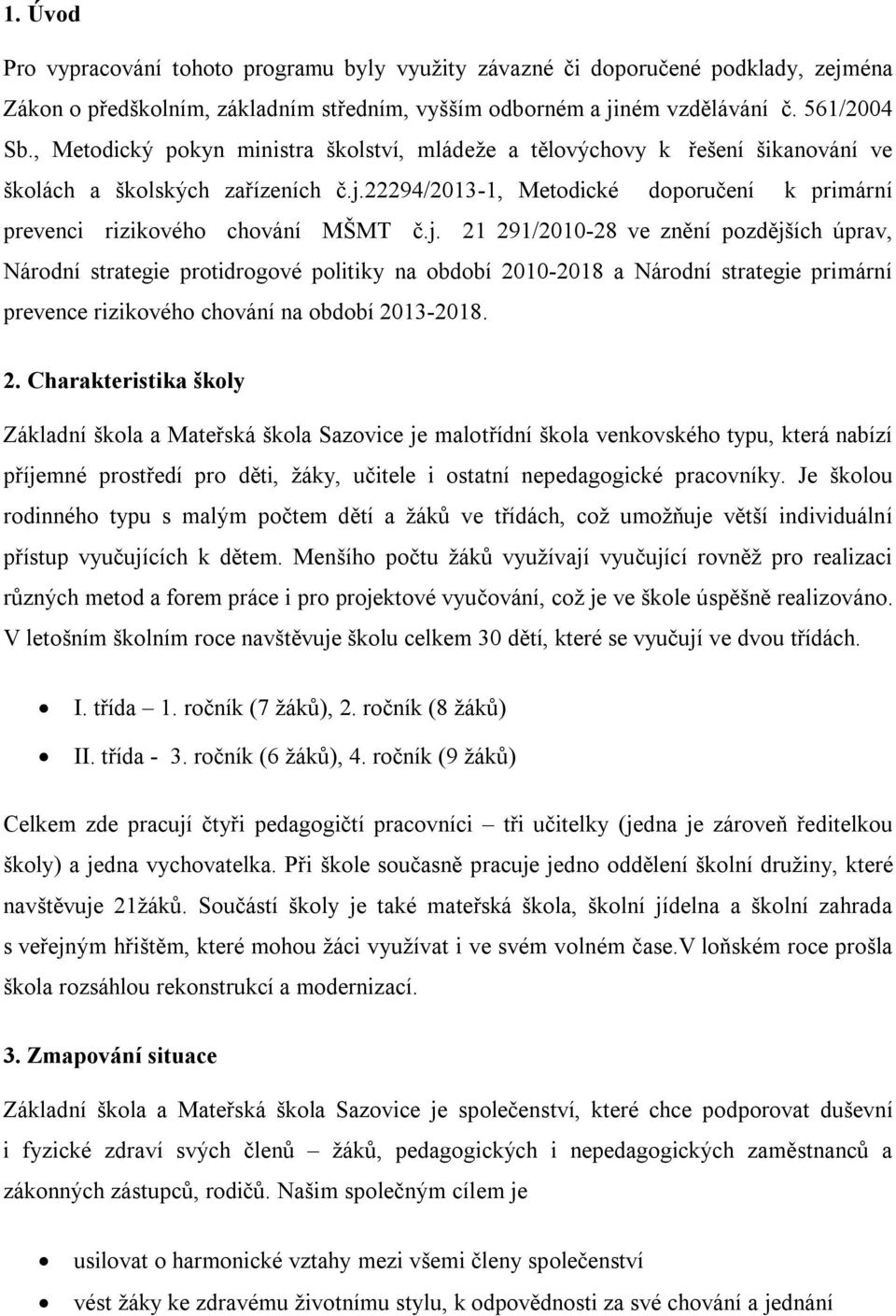 22294/2013-1, Metodické doporučení k primární prevenci rizikového chování MŠMT č.j.