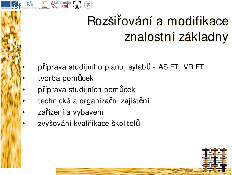 příprava studijních pomůcek technické a organizační