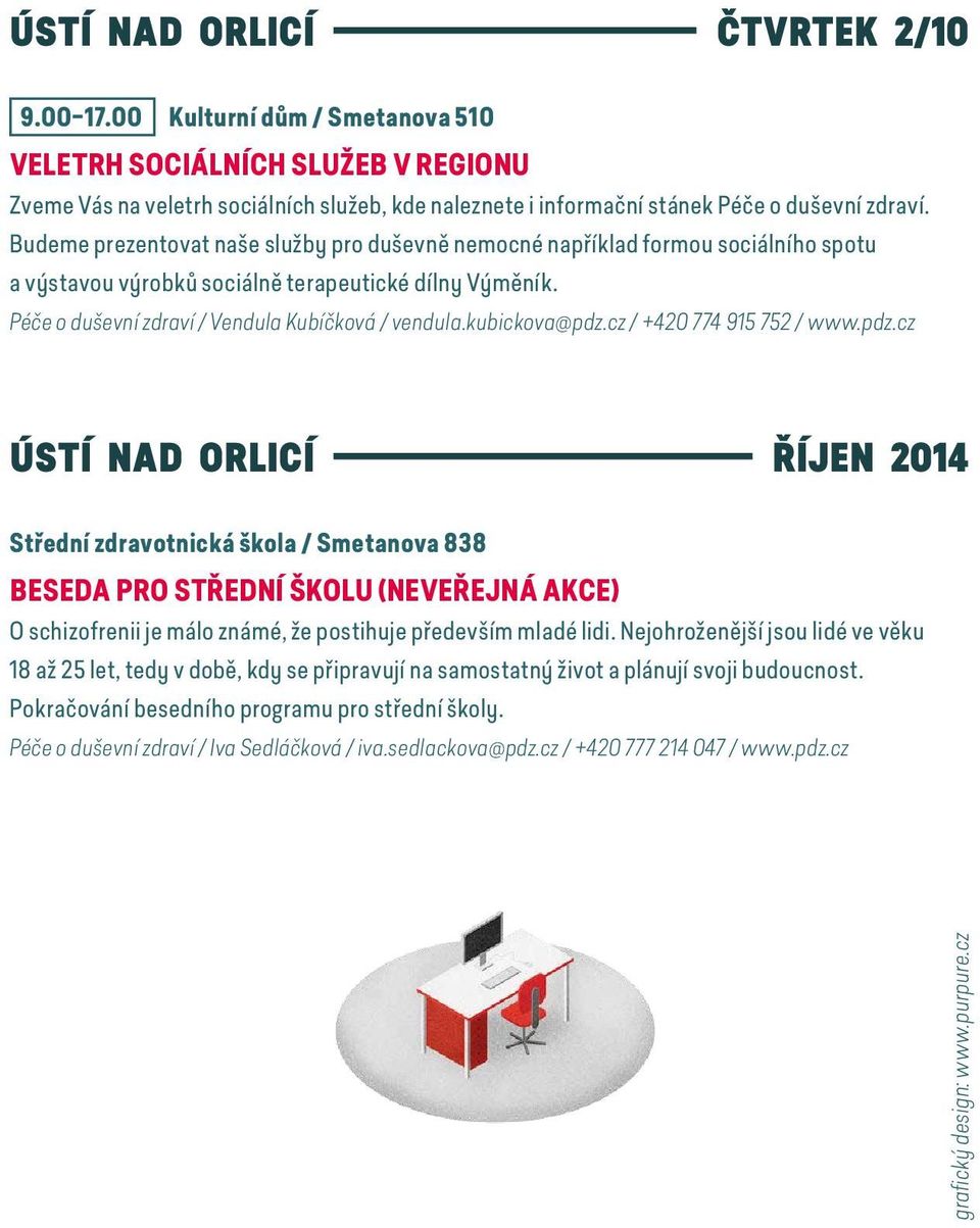 Budeme prezentovat naše služby pro duševně nemocné například formou sociálního spotu a výstavou výrobků sociálně terapeutické dílny Výměník. Péče o duševní zdraví / Vendula Kubíčková / vendula.