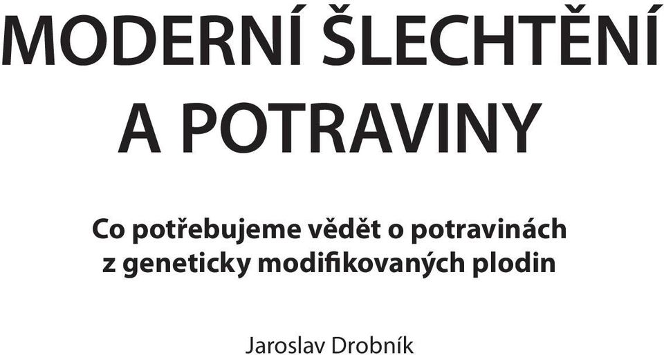 vědět o potravinách z