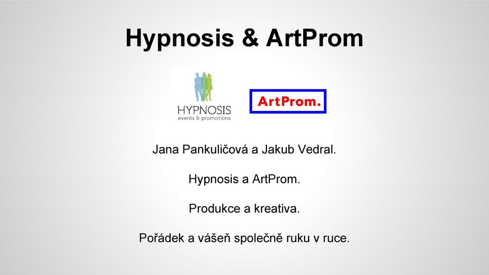 Hypnosis a ArtProm.
