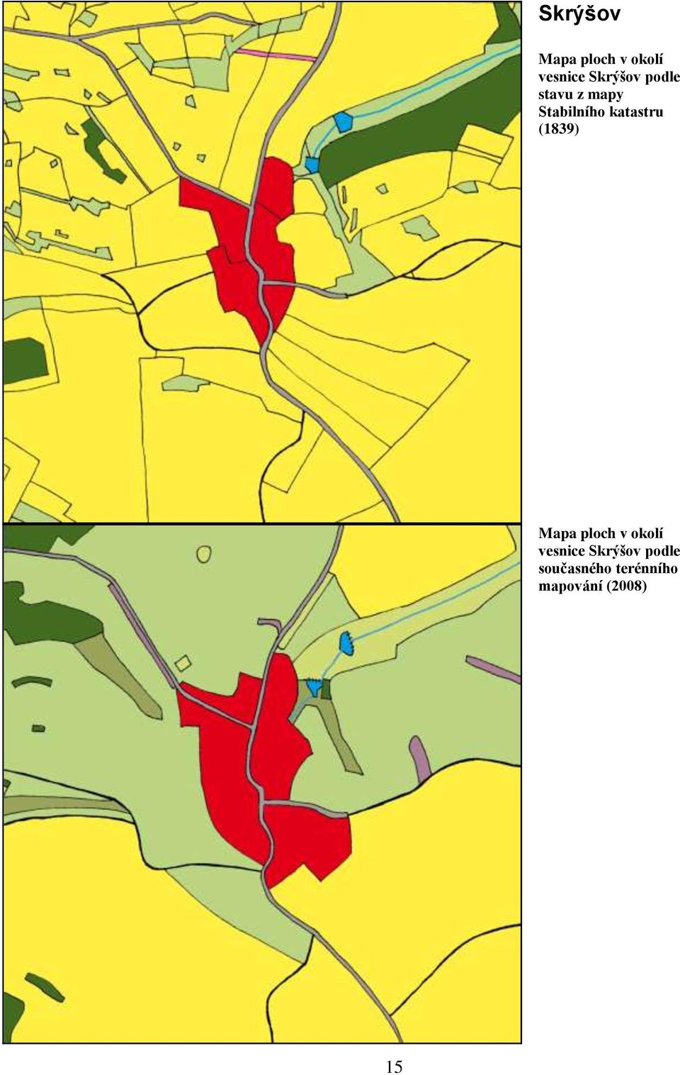 (1839) Mapa ploch v okolí vesnice Skrýšov