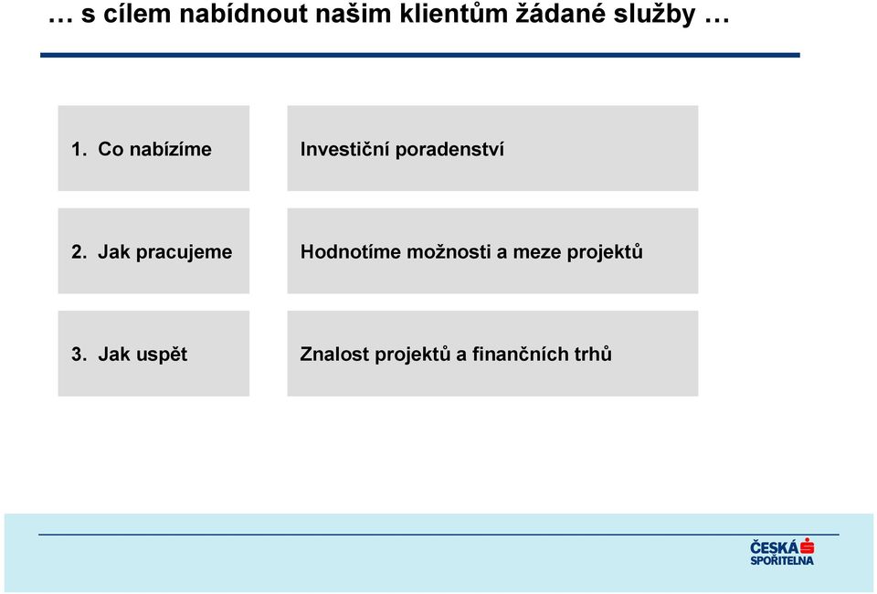 Co nabízíme Investiční poradenství 2.