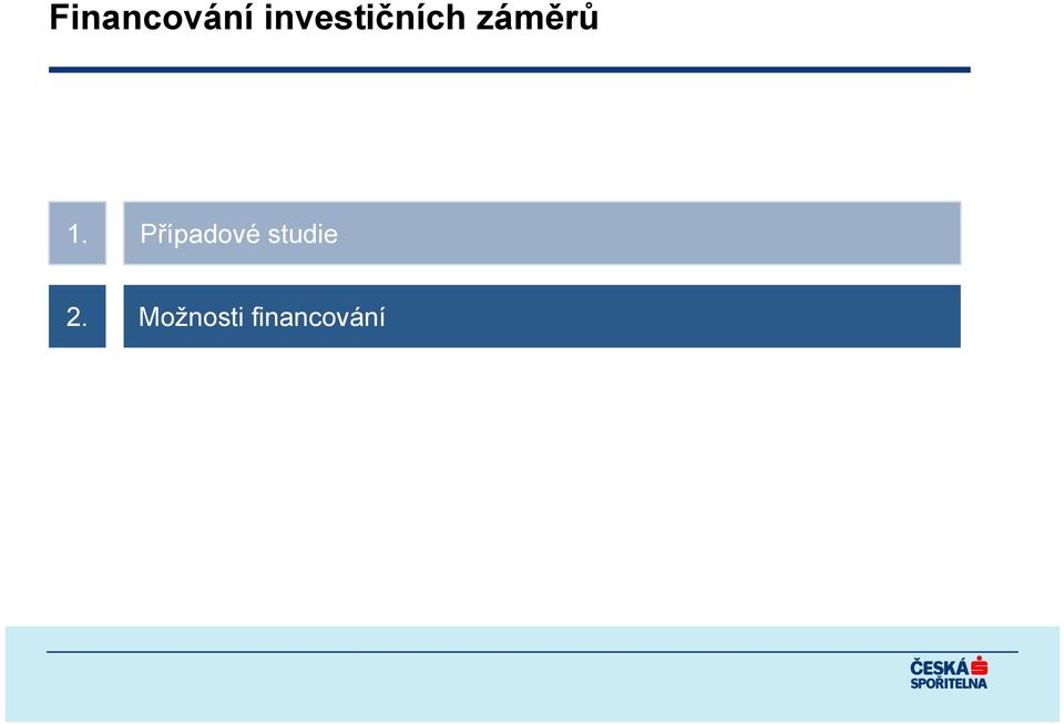 záměrů 1.