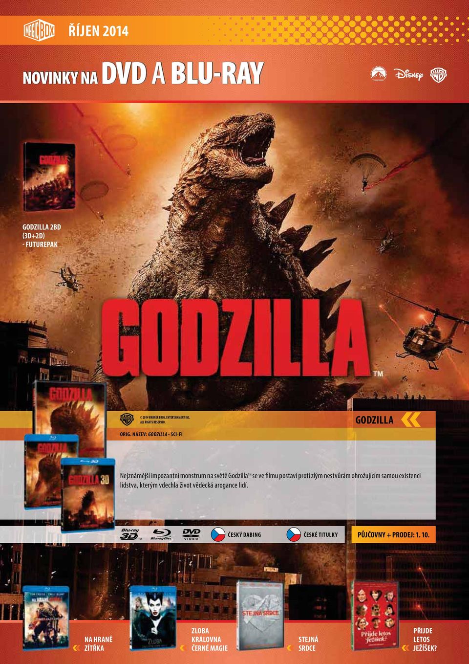 Godzilla TM se ve filmu postaví proti zlým nestvůrám ohrožujícím samou