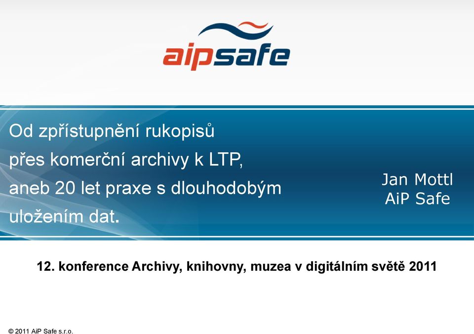 Jan Mottl AiP Safe 12.
