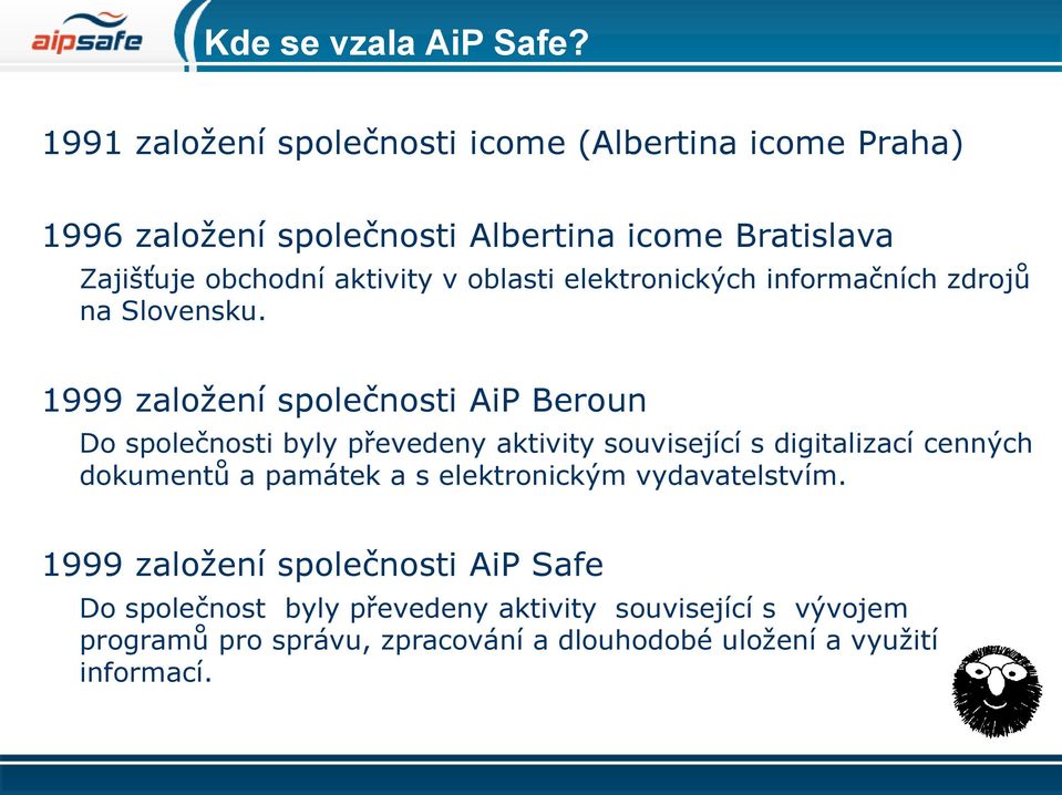 v oblasti elektronických informačních zdrojů na Slovensku.