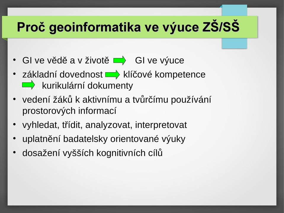 ..kurikulární dokumenty vedení žáků k aktivnímu a tvůrčímu používání