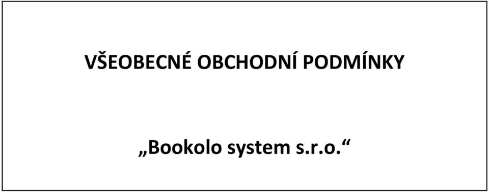 PODMÍNKY