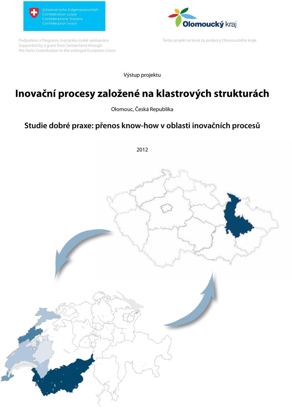 klastrových strukturách Olomouc, Česká Republika