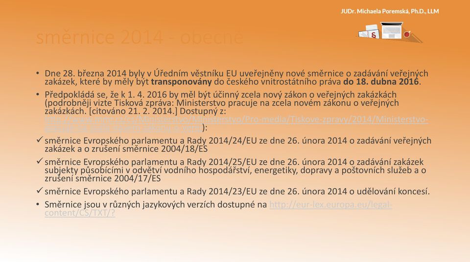 [citováno 21. 2. 2014.] Dostupný z: http://www.mmr.