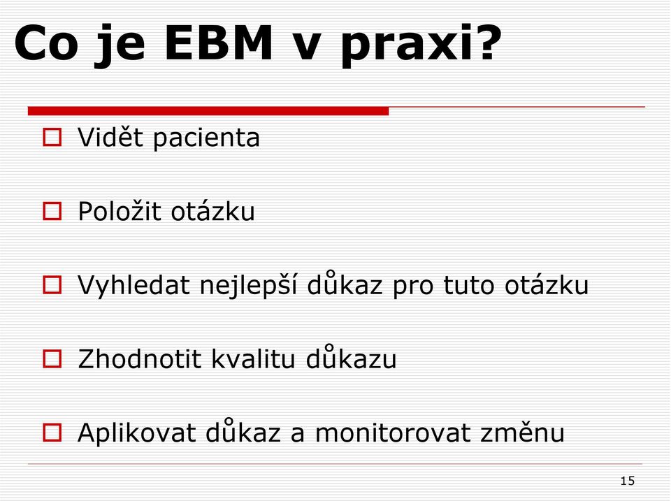 Vyhledat nejlepší důkaz pro tuto