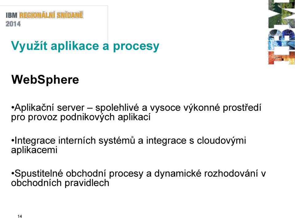 interních systémů a integrace s cloudovými aplikacemi Spustitelné