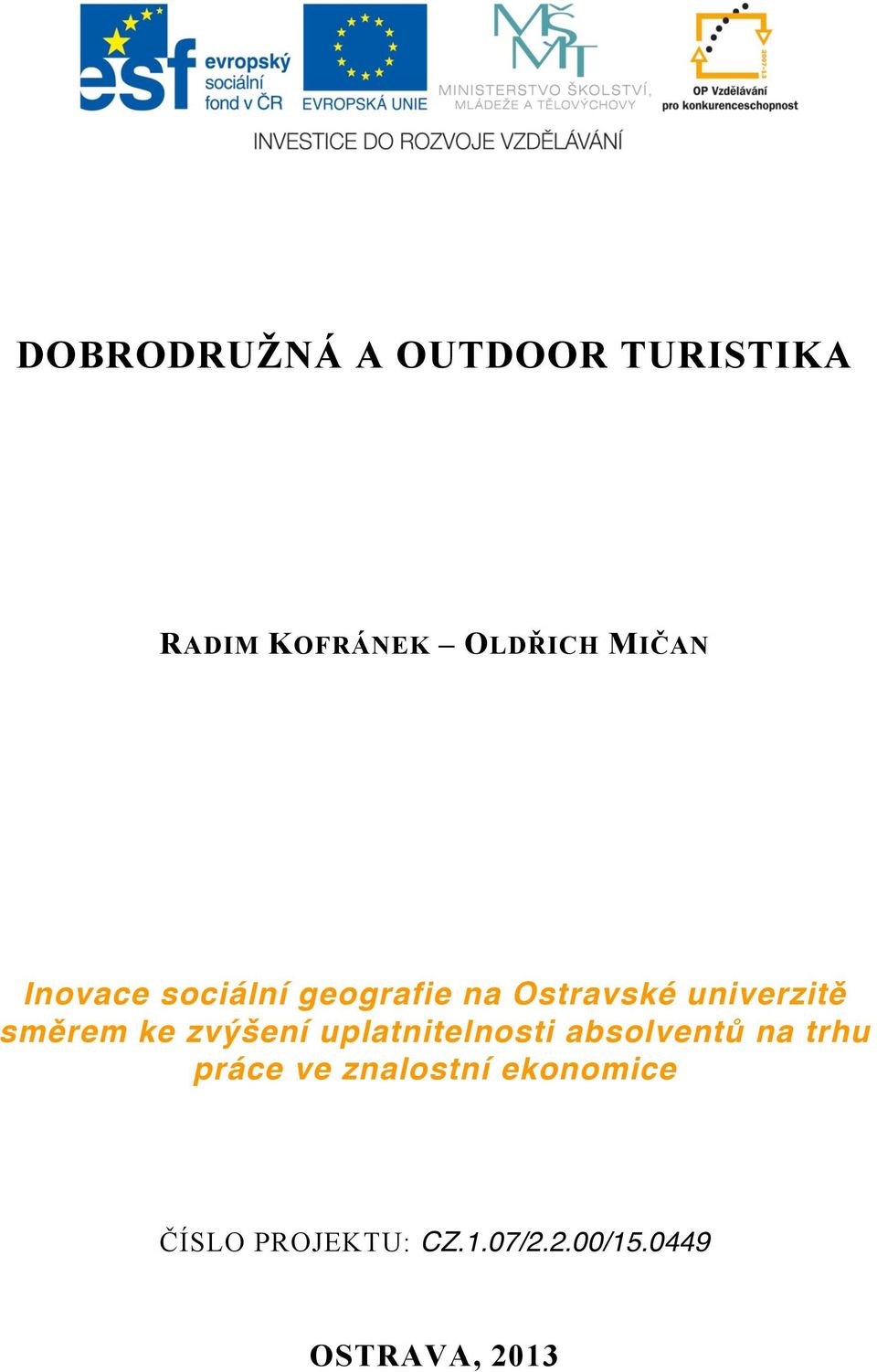 zvýšení uplatnitelnosti absolventů na trhu práce ve znalostní