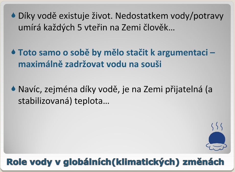 člověk Toto samo o sobě by mělo stačit k argumentaci