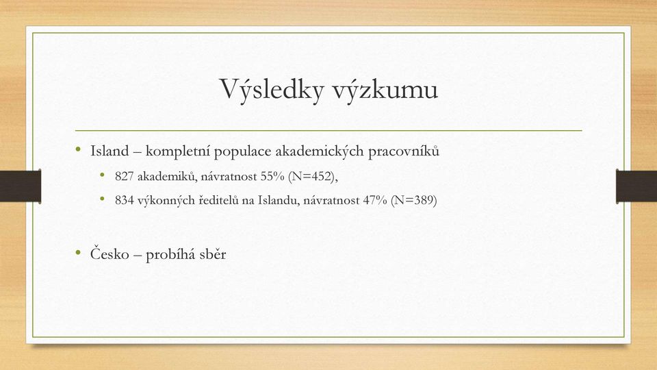 návratnost 55% (N=452), 834 výkonných