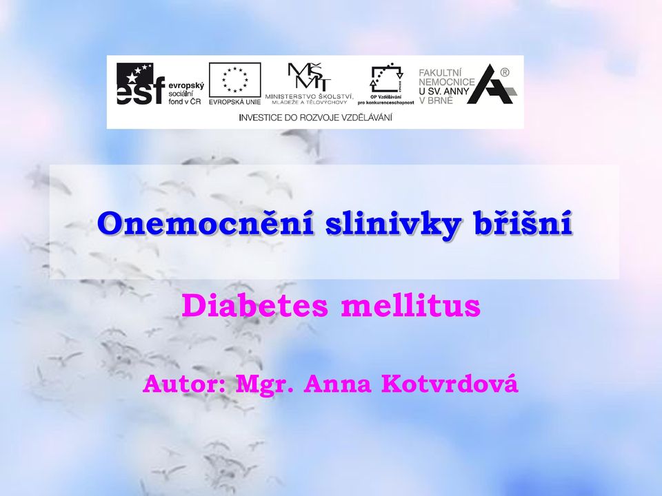 Diabetes mellitus