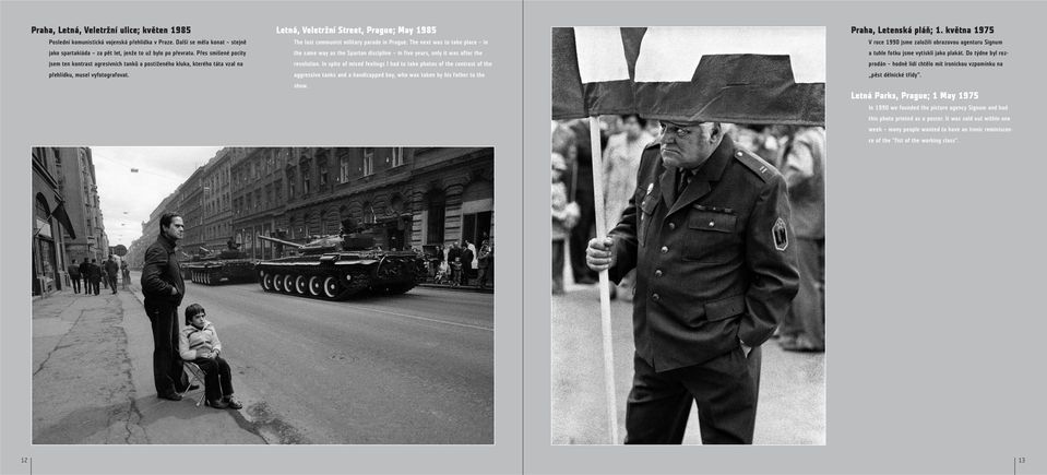 Letná, Veletržní Street, Prague; May 1985 The last communist military parade in Prague.