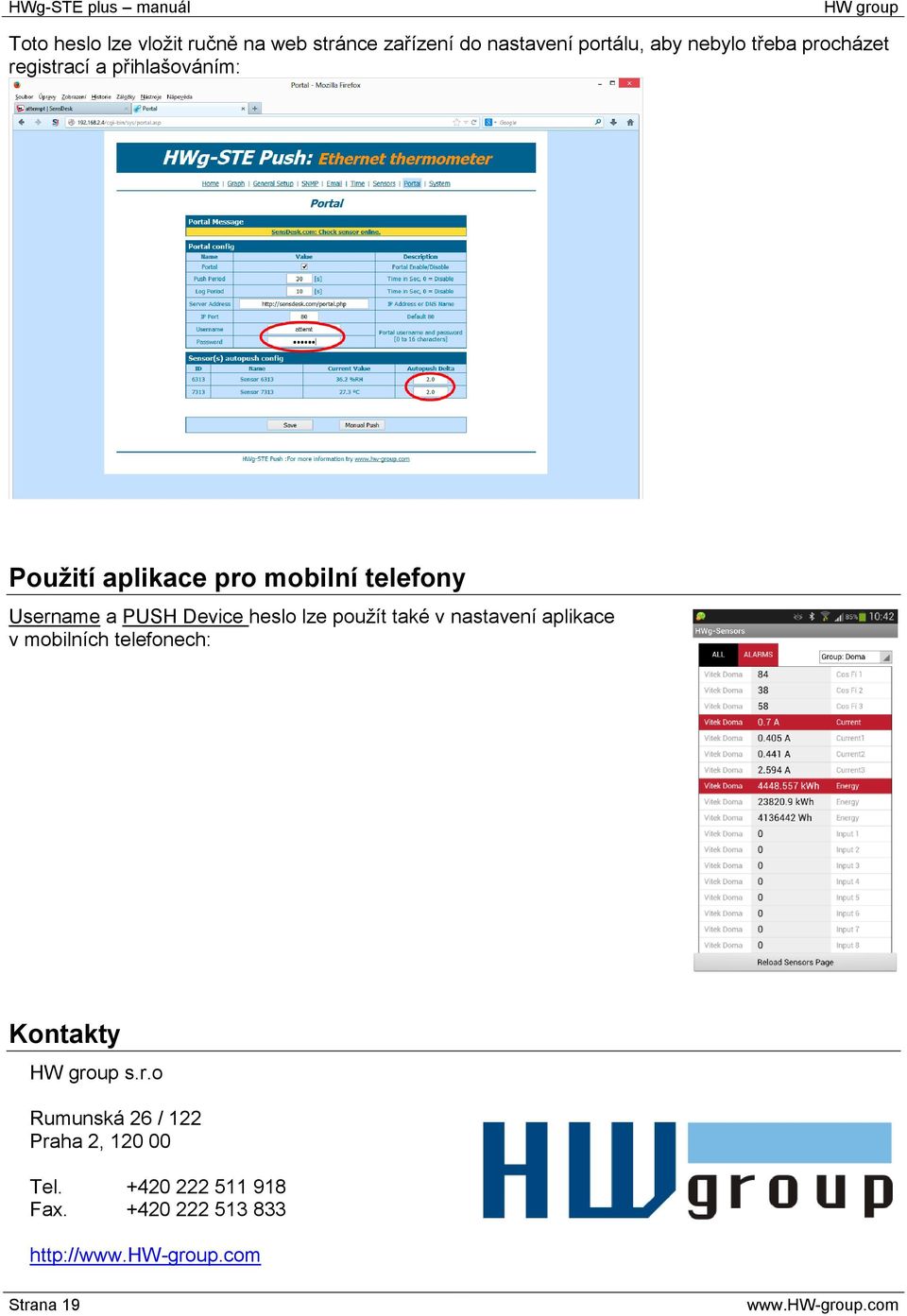 Device heslo lze použít také v nastavení aplikace v mobilních telefonech: Kontakty s.r.