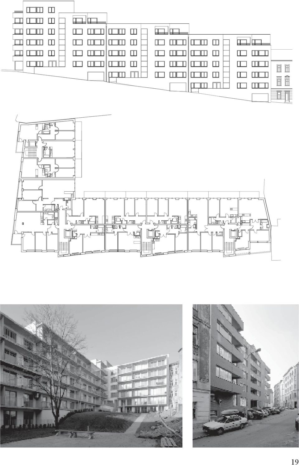 The following two pages: View of the three entrances with the vertical corner staircase windows, regularly articulated by the longitudinal façade of the building.