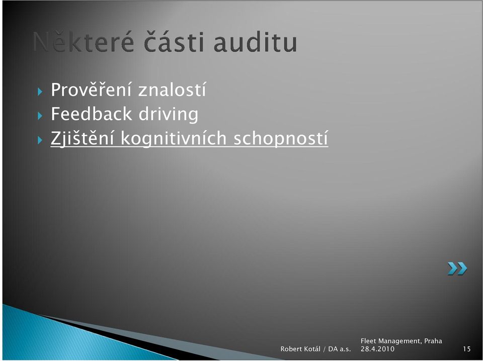 driving Zjištění