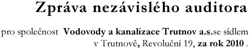 kanalizace Trutnov a.s.