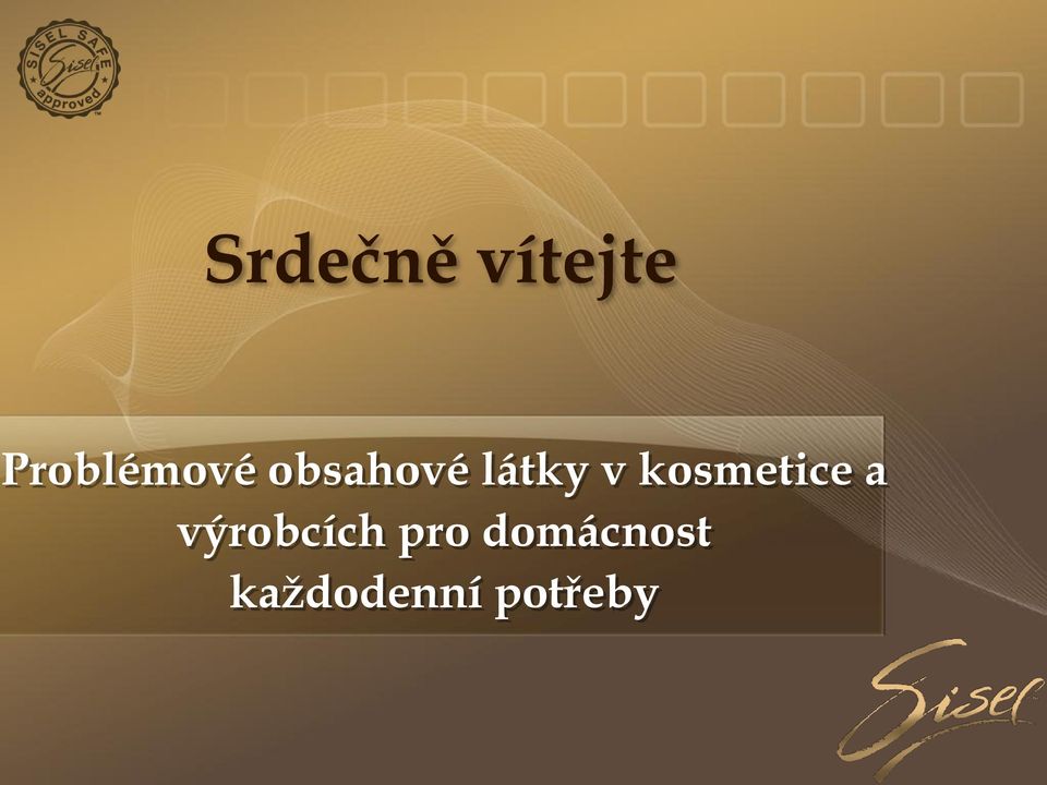 látky v kosmetice a