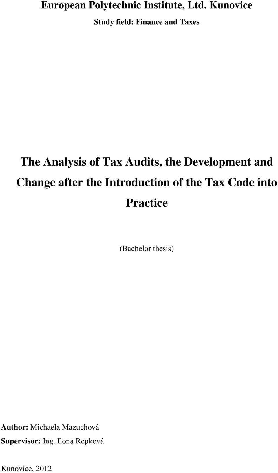 the Development and Change after the Introduction of the Tax Code