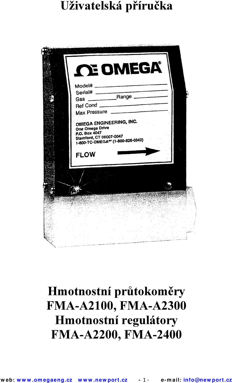 Hmotnostní regulátory FMA-A2200, FMA-2400