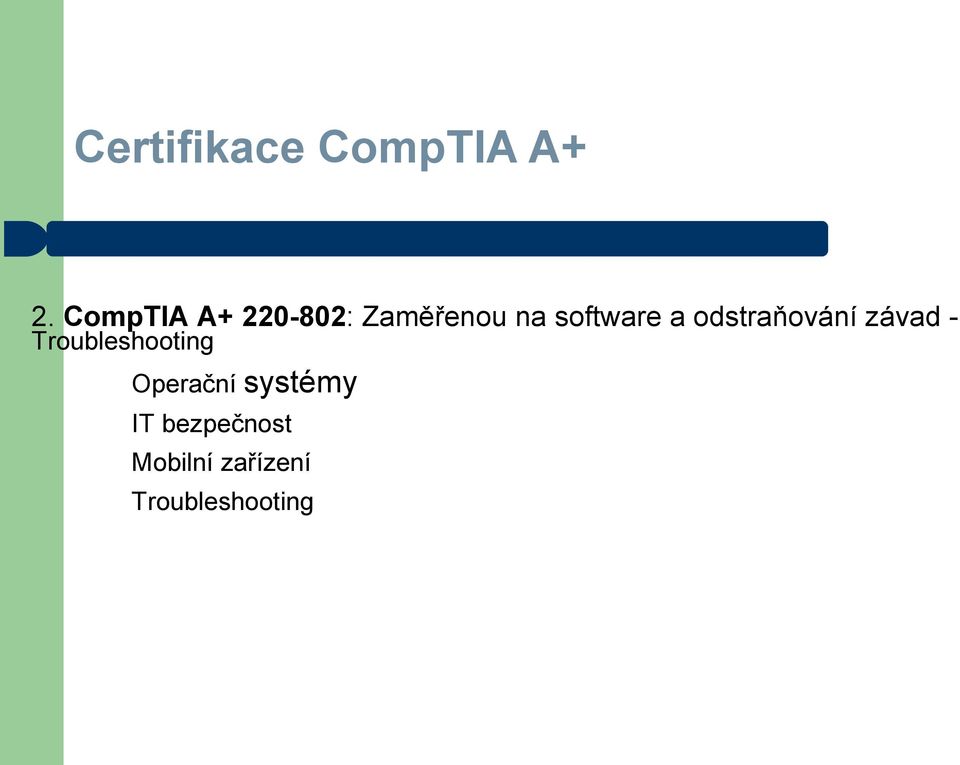 a odstraňování závad - Troubleshooting