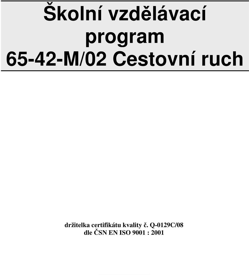 držitelka certifikátu