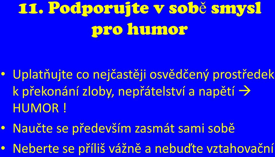 nepřátelství a napětí HUMOR!