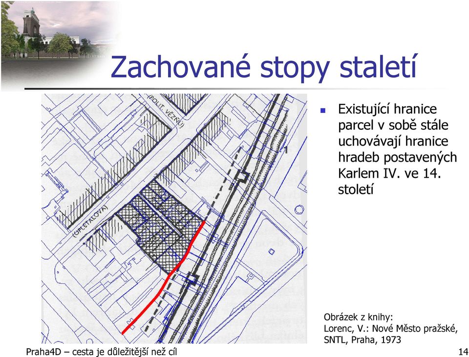 ve 14. století Obrázek z knihy: Lorenc, V.