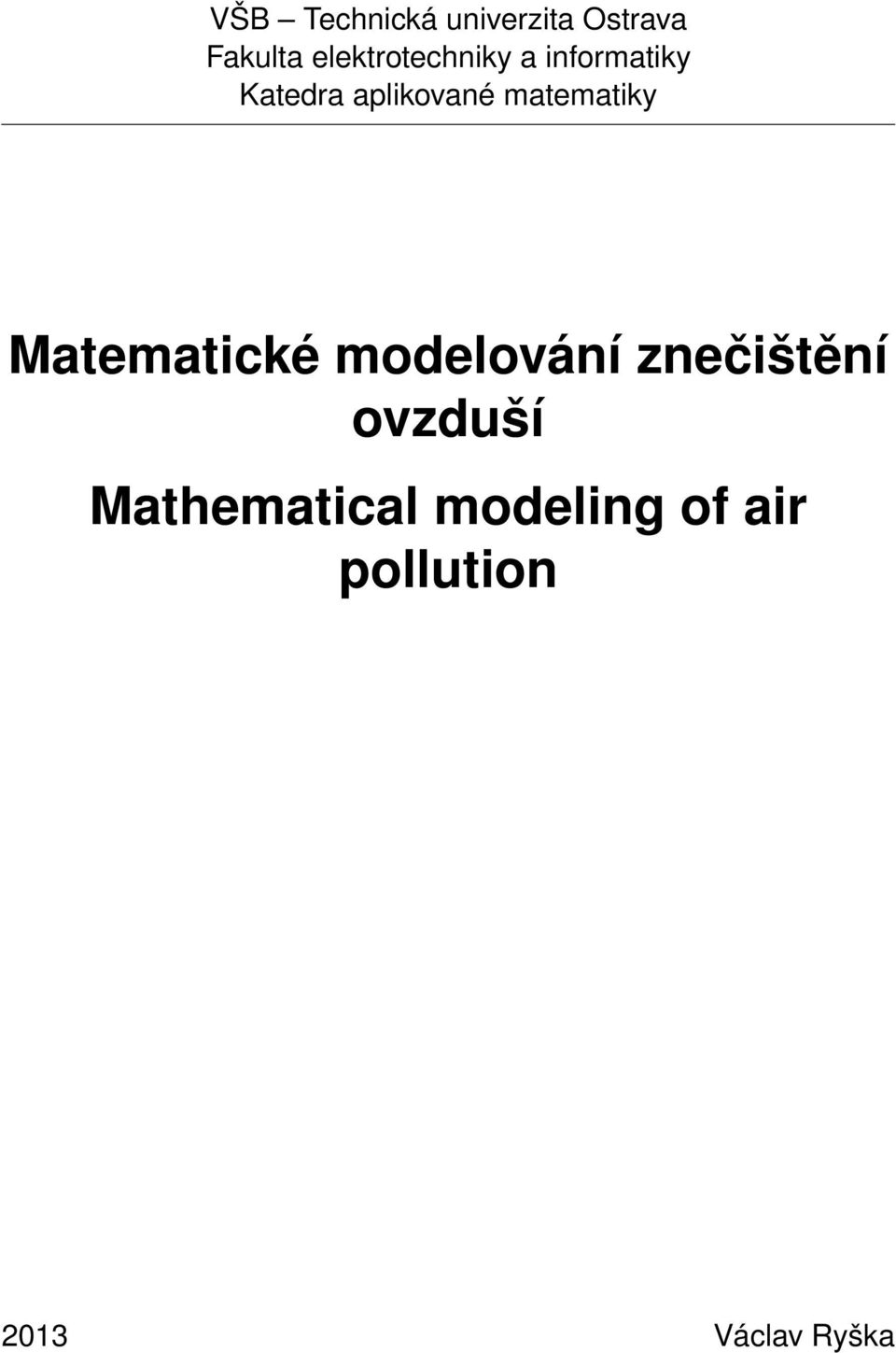 matematiky Matematické modelování znečištění