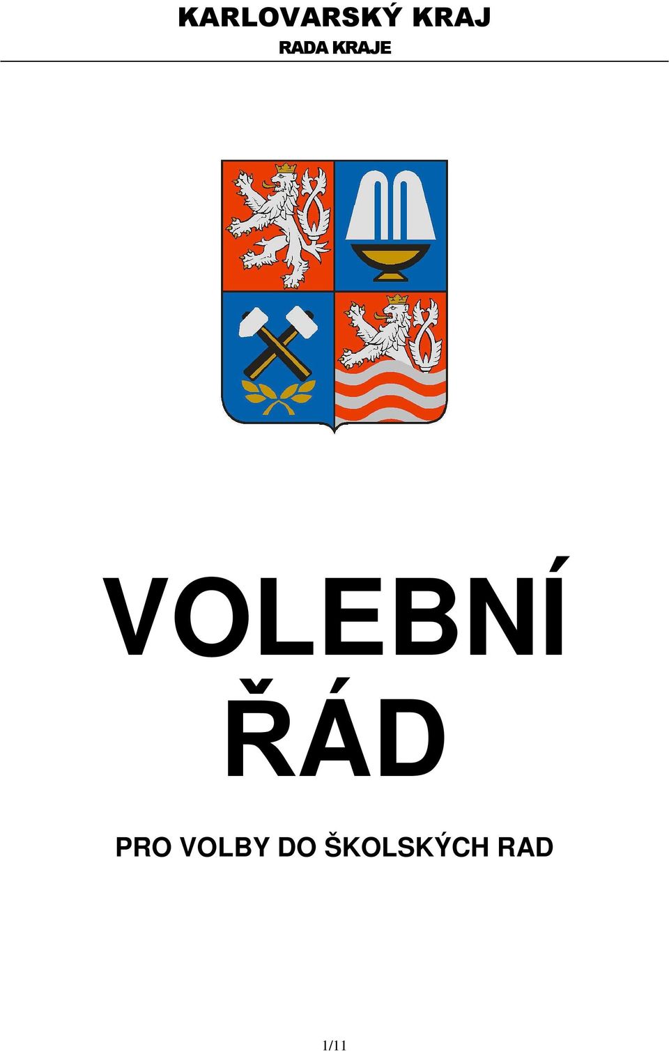 VOLEBNÍ ŘÁD PRO