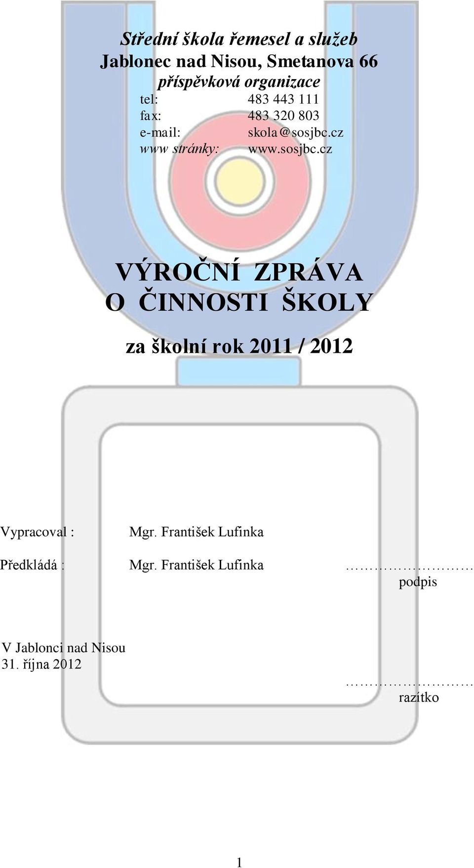 cz www stránky: www.sosjbc.
