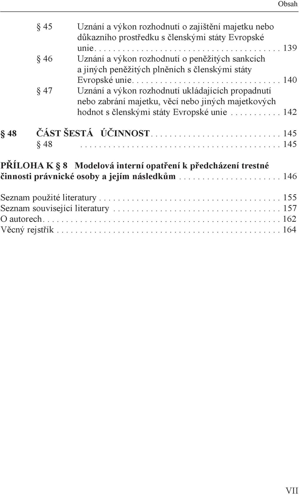 udjh du b zb mju ě b jýh mjýh hd čým y Eé u ČÁST ŠESTÁ ÚČINNOST 5 5