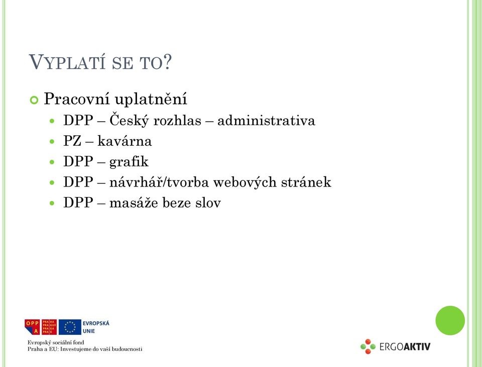 administrativa PZ kavárna DPP grafik