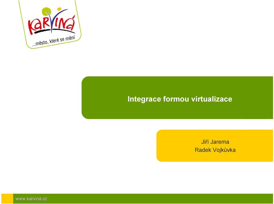 virtualizace